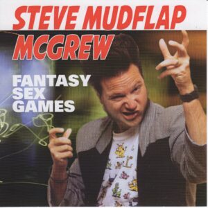 Steve McGrew "Fantasy Sex Games"